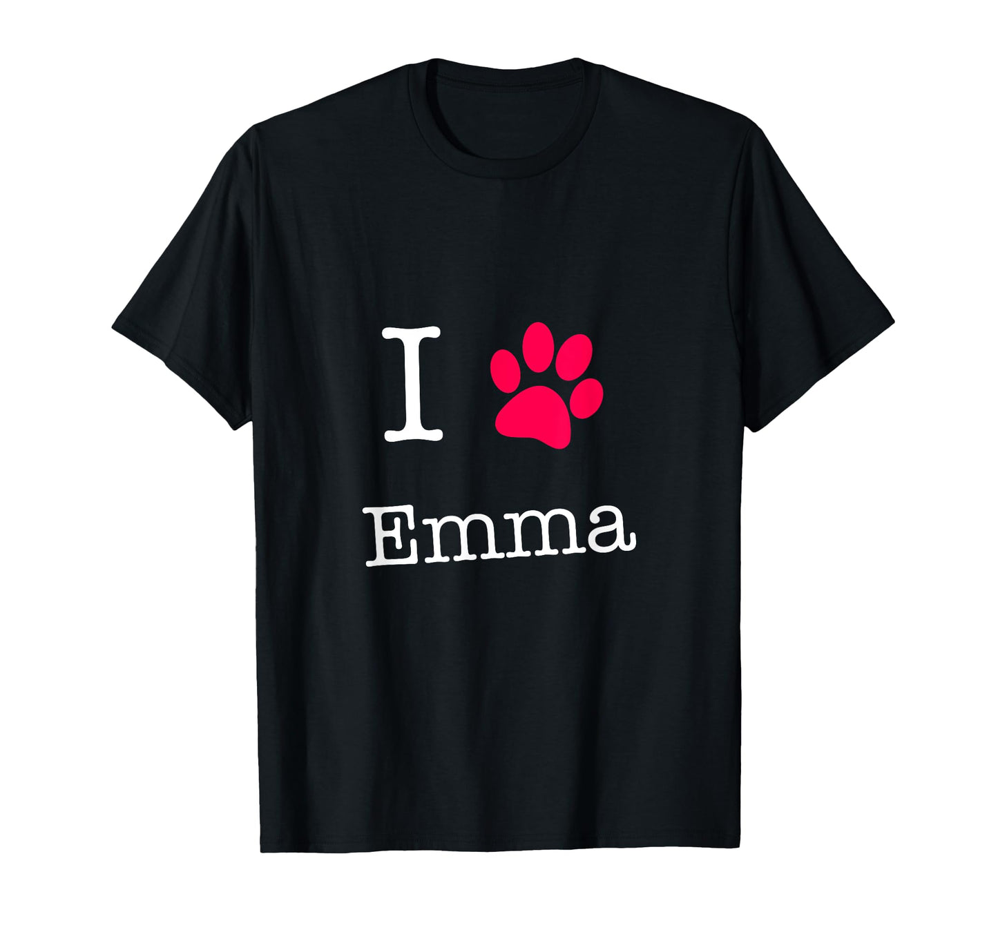 I Love Emma Dog Name T-Shirt Gift Shirt for Dog Lovers T-Shirt