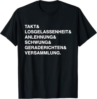 Dressage German Training Scale Equestrian Dressage Rider T-Shirt