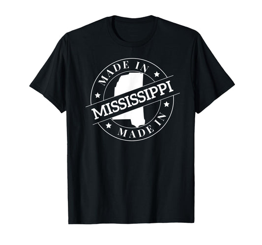 Made In Mississippi T-Shirt T-Shirt