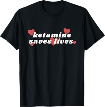Ketamine Horse Emergency Ketamine Saves Lives T-Shirt