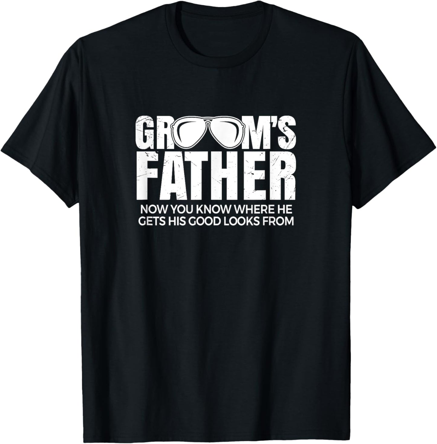 Father of the Groom | Wedding Costume Funny Grooms Father T-Shirt