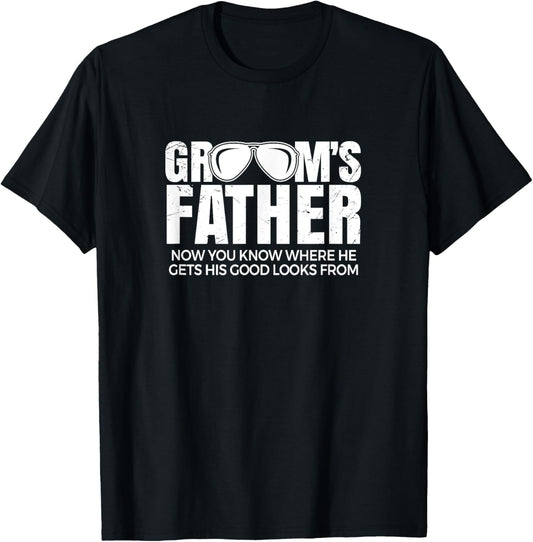 Father of the Groom | Wedding Costume Funny Grooms Father T-Shirt