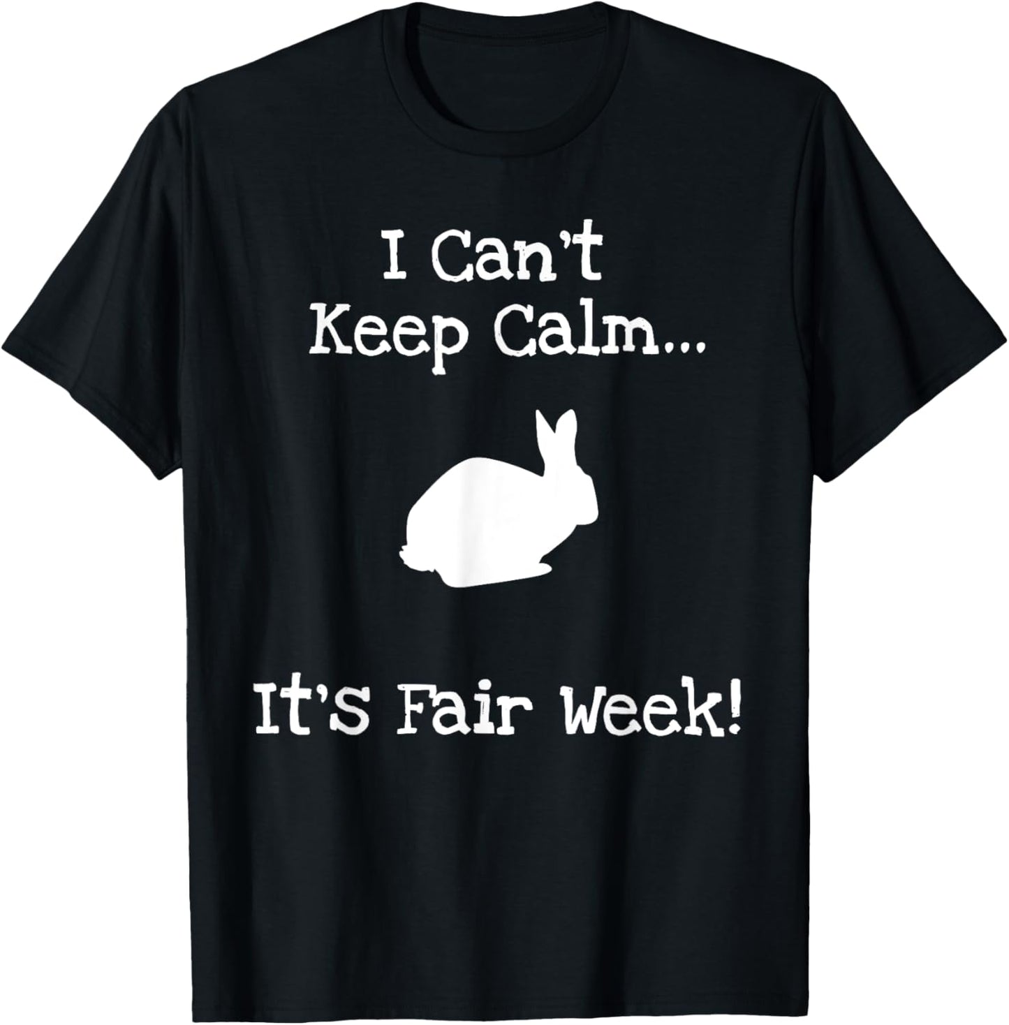 State and County Fair - Show Rabbit Livestock Animal Showing T-Shirt