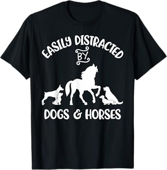 Easily Distracted By Dogs and Horses Women Kids Horse Girl T-Shirt