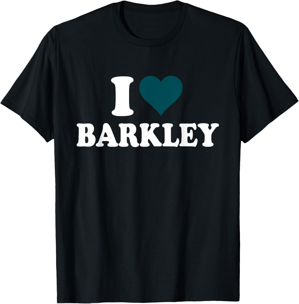 I Love Barkley, I Heart Barkley T-shirt