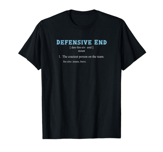 Football | Funny DEFENSIVE END POSITION DEFINITION T-Shirt