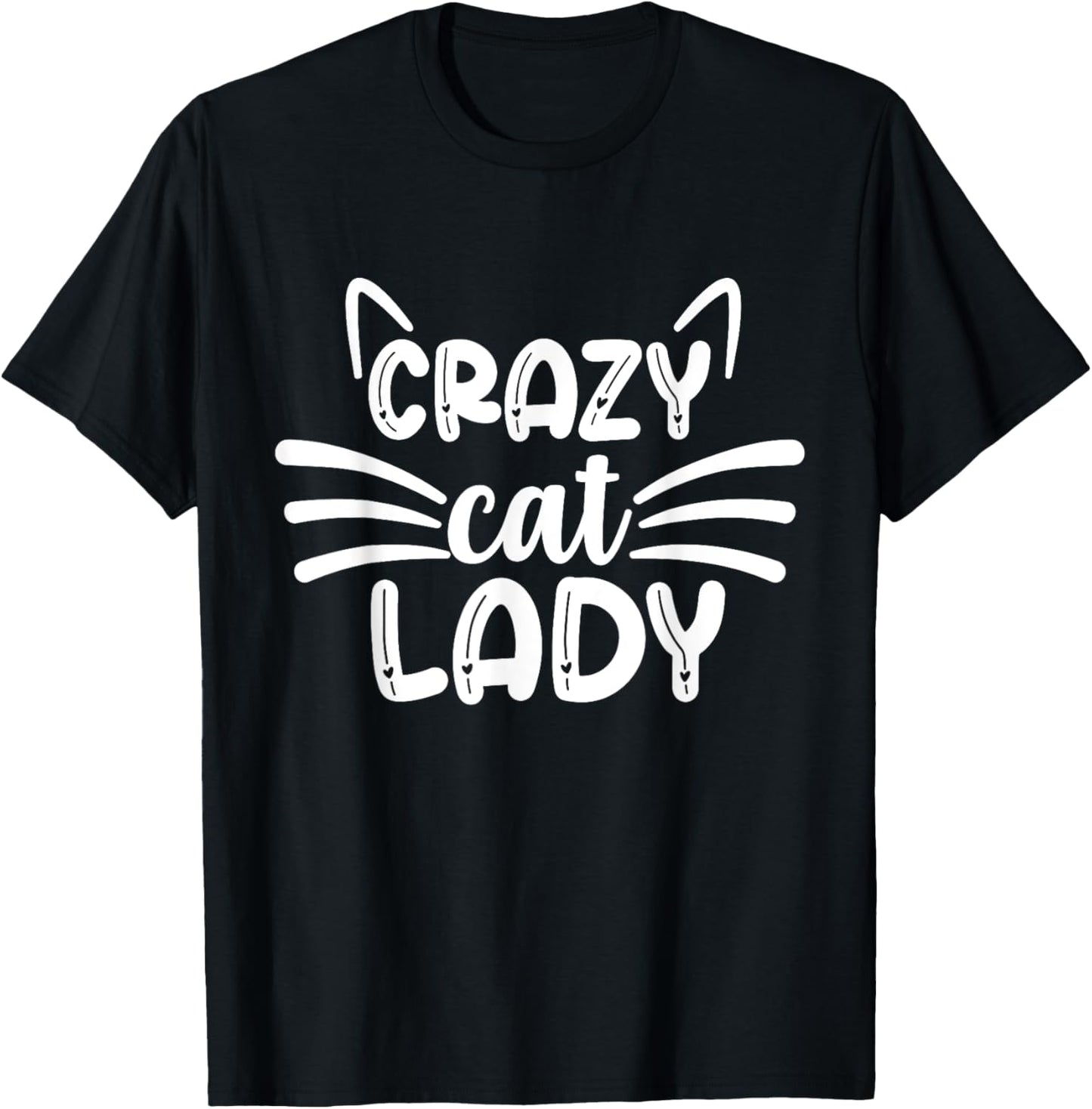 Cute Cat Lover Stuff For Women & Girls Design Co. Crazy Cat Lady Cats Lover T-Shirt