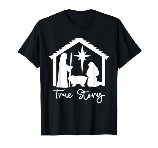 Christian Religious Christmas Nativity Scene True Story T-Shirt