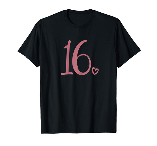 Womens 16th Birthday, For Girls, Sixteen Cute Number 16 Years Old T-Shirt
