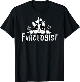 Furologist Funny Puppy Stylist Cute Dog Groomer Men Women T-Shirt