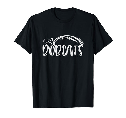 Football Bobcat School Sports Fan Team Spirit T-Shirt