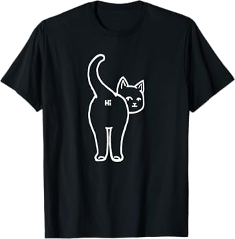 Hello Hi Cat Butt Funny Cute Pet White Cats Lover Men Women T-Shirt