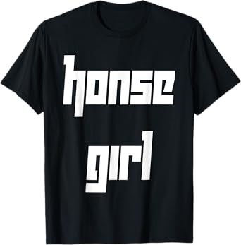 Honse Meme, Honse Girl, Funny, Horse T-Shirt