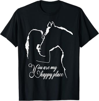 You are my happy place - Horses Lovers T-Shirt