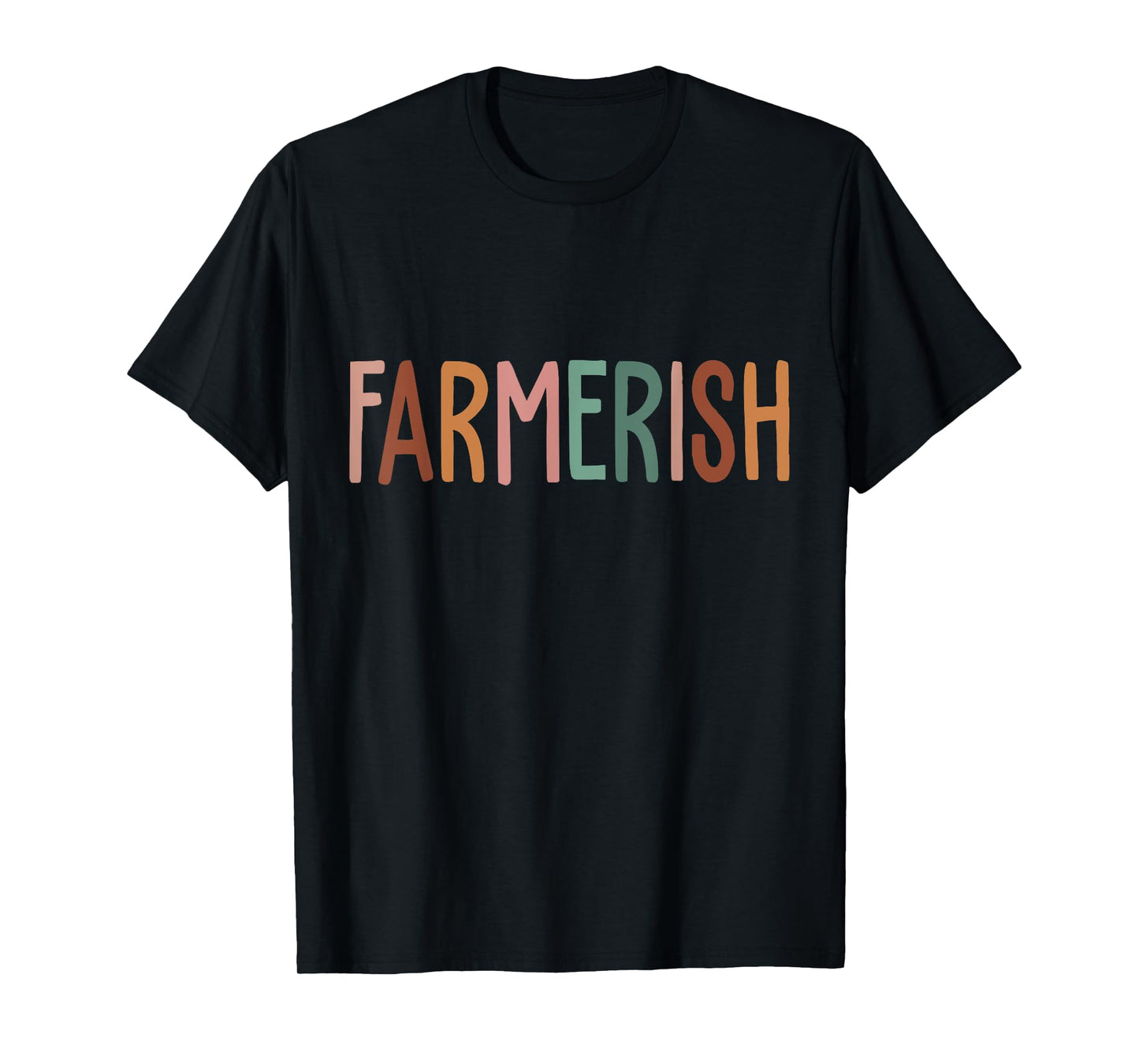 Vintage Farmerish Funny Farmer Lover Farming Worker T-Shirt