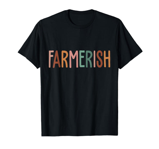 Vintage Farmerish Funny Farmer Lover Farming Worker T-Shirt
