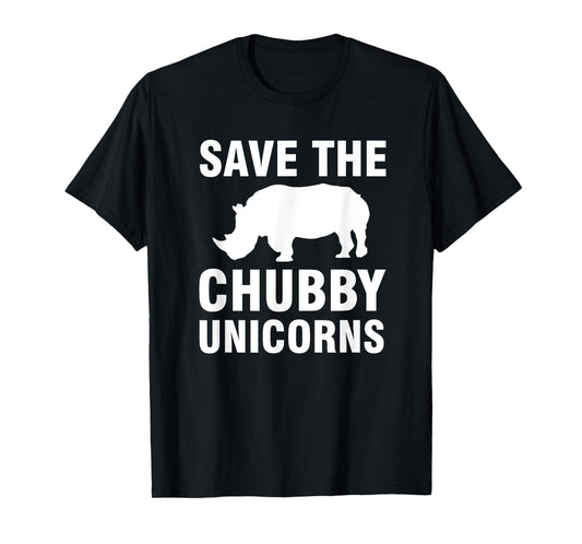 Save The Chubby Unicorns T-Shirt
