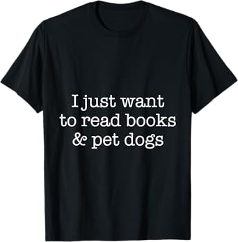 Pet Animal Lover Gift Bookworm Dog Books Reading Men Women Girls Kids T-Shirt