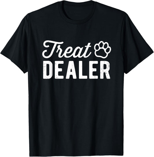 Cat Treat Dealer Funny Humor Cat Owner Cat Treats Cat Lover T-Shirt