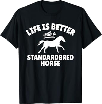 Standardbred Horse Rider T-Shirt Equestrian Riding Gift T-Shirt
