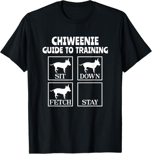 Chiweenie Guide To Training Chiweenie Mom Dad Dog Lover T-Shirt