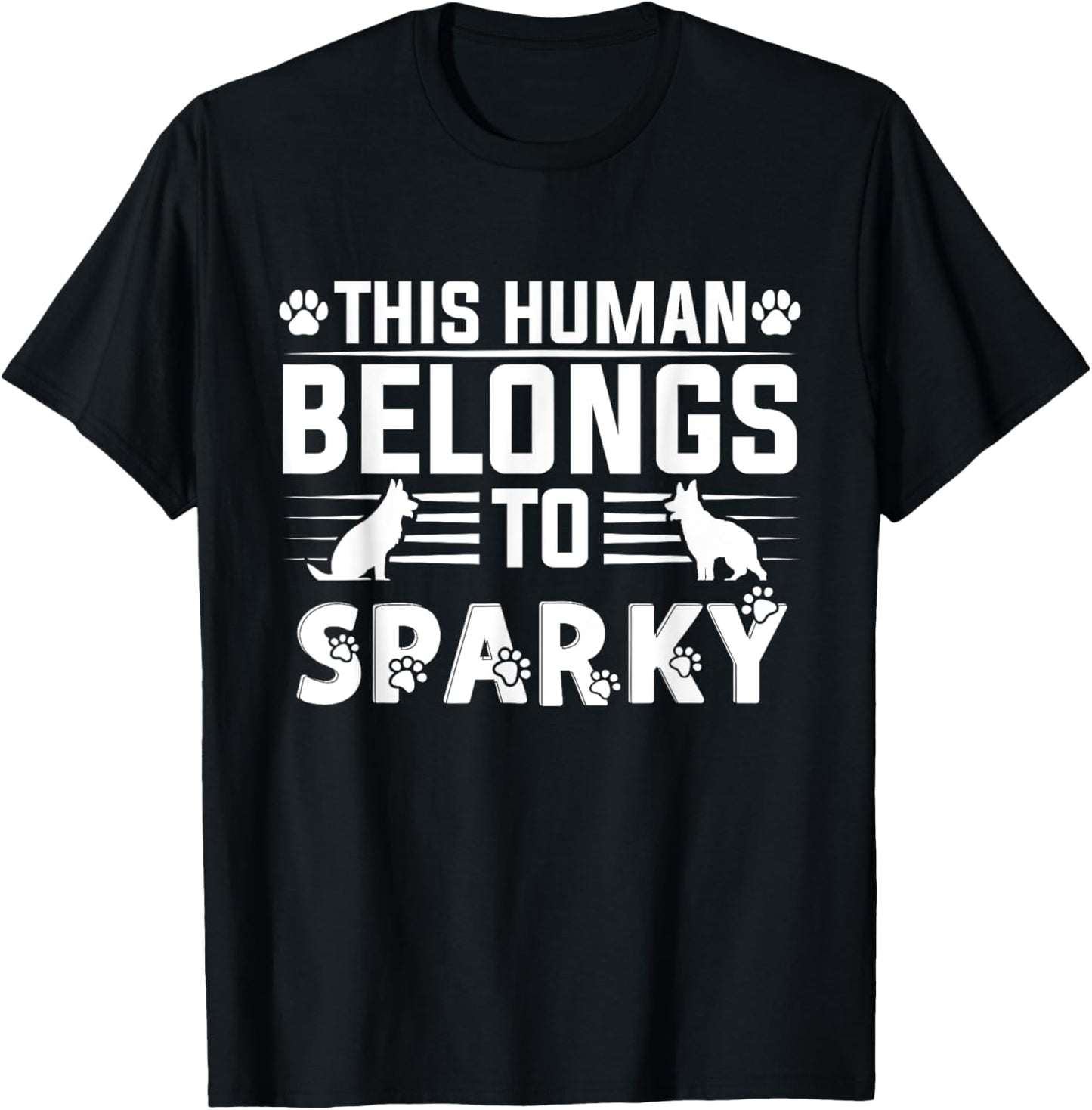 Dog Name Sparky Gift Belongs To Pet Dog Sparky T-Shirt
