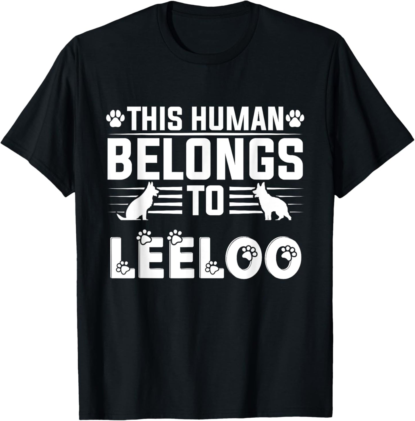 Dog Name Leeloo Gift Belongs To Pet Dog Leeloo T-Shirt