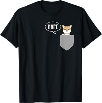Shiba Inu Pocket Nope Funny Shiba Inu T-Shirt