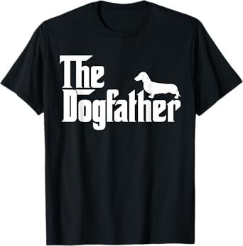 The Dogfather Dachshund T-Shirt Funny Father Dog Lover Men T-Shirt