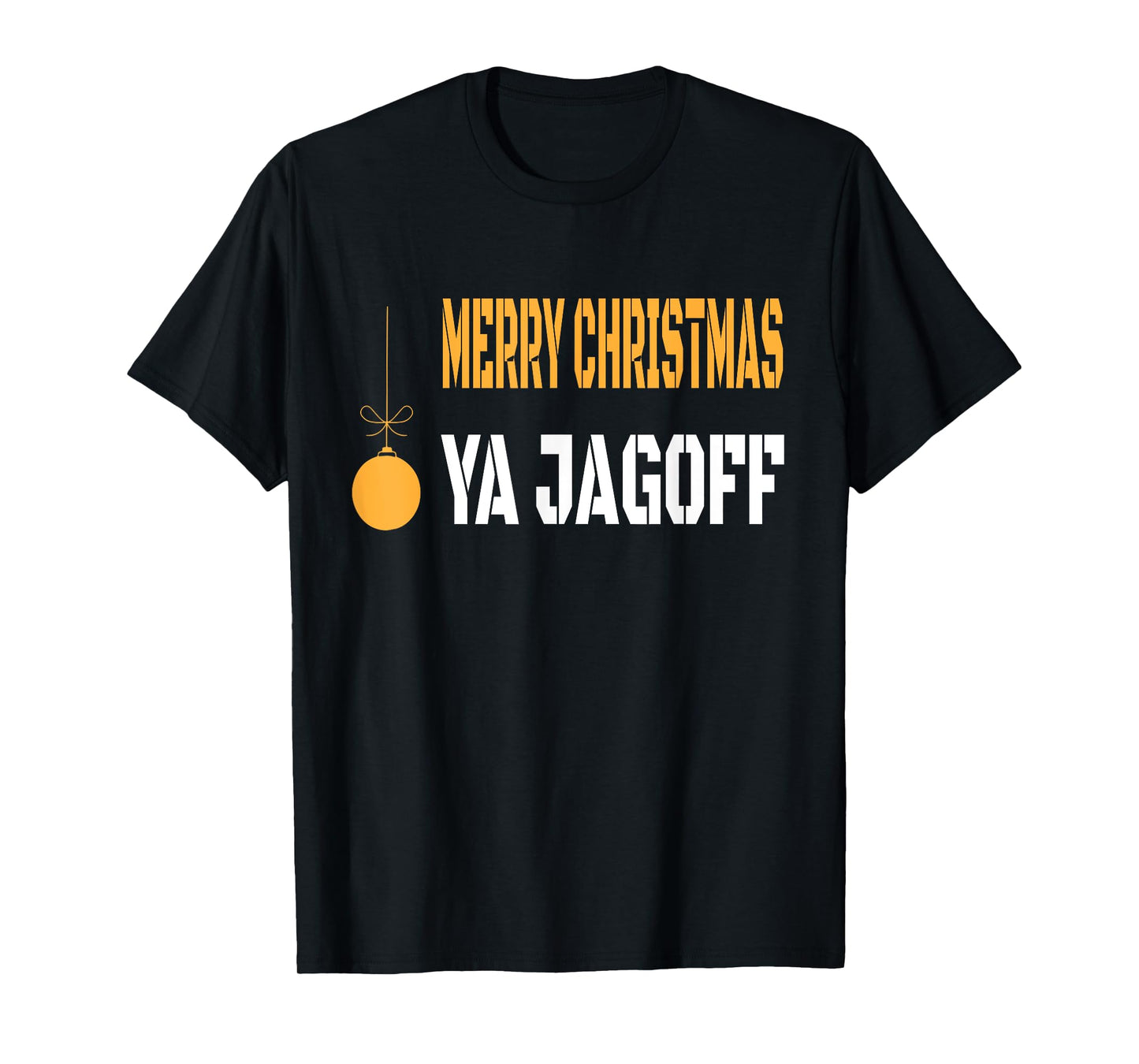 Pittsburgh Yinzer T Shirt Merry Christmas Ya Jag off Gift T-Shirt