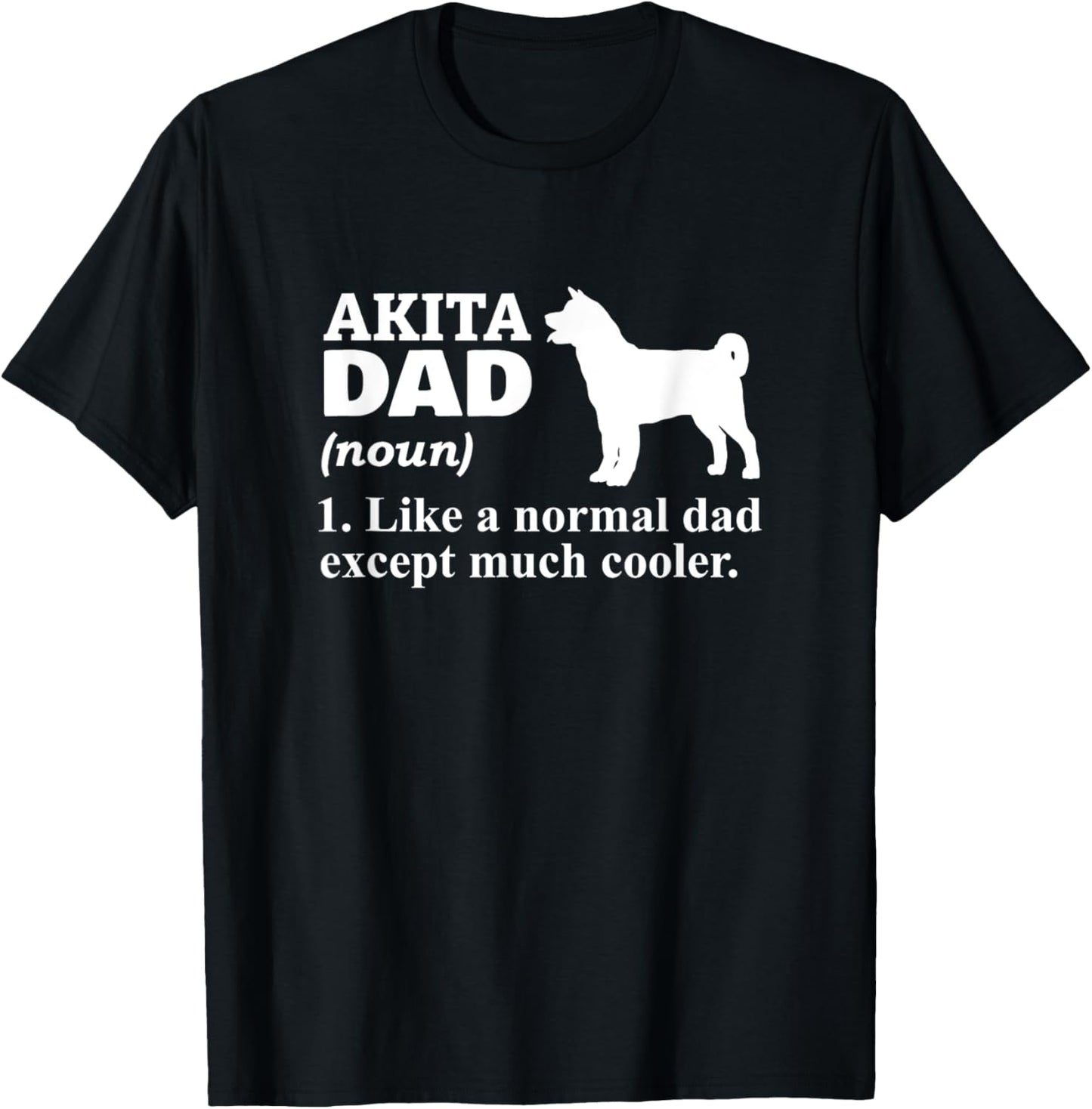 Akita Dad Japanese Dog Akita Inu Owner T-Shirt