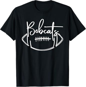 Bobcats Football Bobcat Pride School Spirit Sports Football T-Shirt