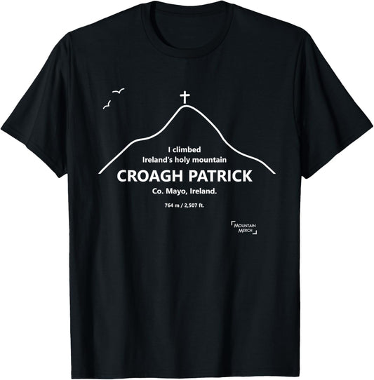 I climbed Ireland's Holy Mountain Croagh Patrick T-Shirt