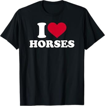 I love horses T-Shirt