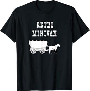 Funny Retro Minivan Conestoga Covered Wagon & Horse Western T-Shirt