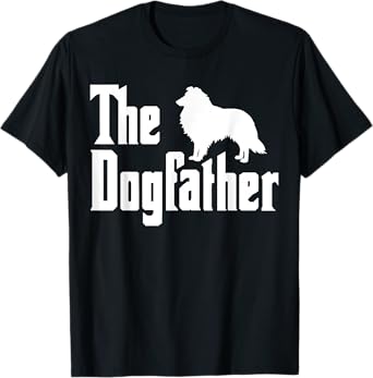 Shetland Sheepdog Dad Sheltie Dogfather Sheltie Dad T-Shirt