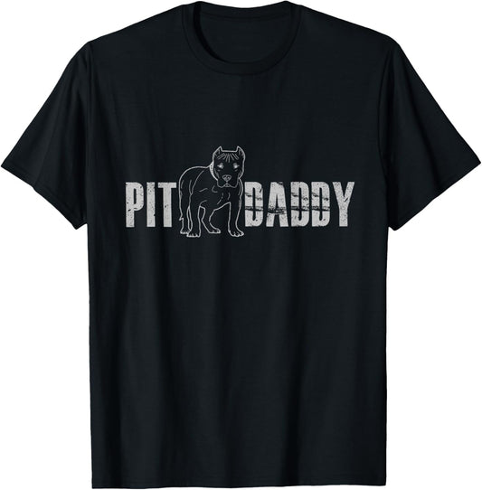 Pit Daddy Shirt Pitbull Dog Dad T-Shirt Gift T-Shirt
