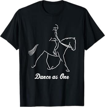 Funny Dressage Riding Horse Show Horseback Equestrian Gifts T-Shirt