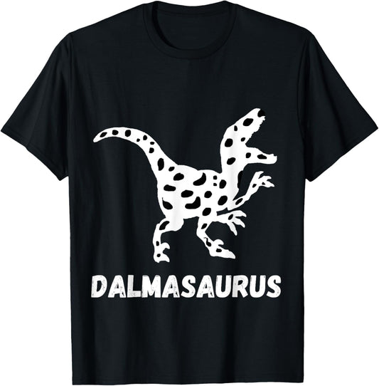 Dalmatian Saurus Funny Dalmatians Dog Dinosaur T- Rex TShirt T-Shirt for Men Women Girls Kids