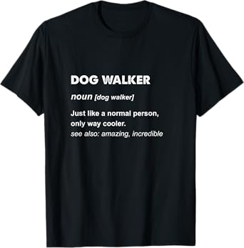 Dog Walker T-Shirt for Men Women