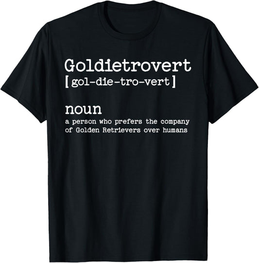 Funny Golden Retriever Dog T-Shirt