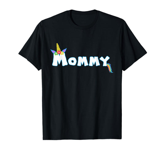 Unicorn Birthday Girl Funny Mommy Mom Family T-Shirt
