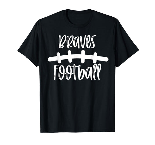 Braves Football School Spirit Team Mascot Game Night T-Shirt