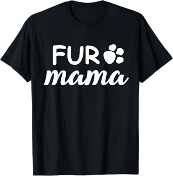 Cute Fur Mama Paw Print Dog Mom T-Shirt