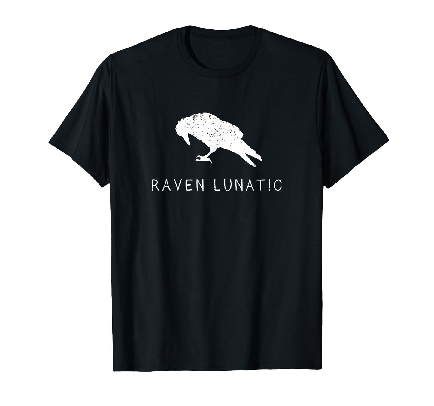 Raven Lunatic Shirt Fun Bird Goth Gothic Gift Men Women Kids T-Shirt
