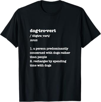 Pixel & Paper Art Apparel for Dog Lovers Dogtrovert Definition Funny Gift for Introvert Dog Lovers Unisex-Adults Black T-Shirt Small Classic Fit T-Shirt