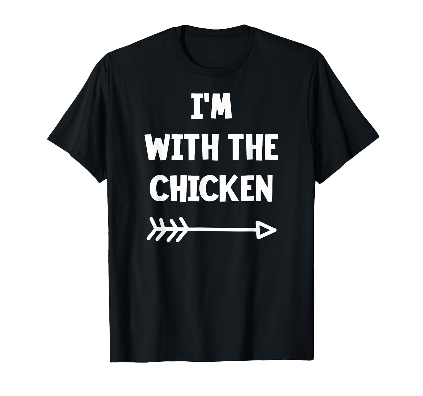 I'm with the Chicken Funny Lazy Halloween Costume T-Shirt
