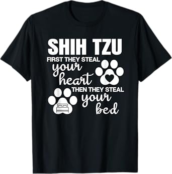 Shih Tzu Gifts Quote Dog Lover Paw Print Men Women Girls Kids T-Shirt