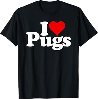 I LOVE HEART PUGS PUG DOG CANINE T-Shirt