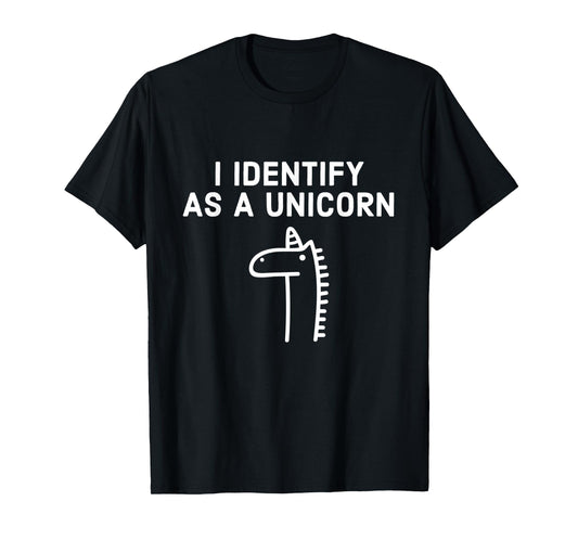 I Identify As A Unicorn - Halloween T-Shirt